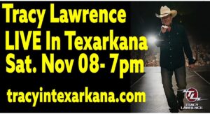 Promotional image for Tracy Lawrence’s live concert in Texarkana on November 8 at 7 p.m.