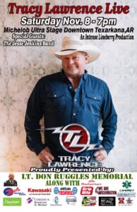 Promotional poster for country artist Tracy Lawrence’s live concert on Saturday, November 8 at 7 p.m. at the Michelob Ultra Stage in downtown Texarkana, featuring The Jesse Jenkins Band and sponsored by various local businesses.