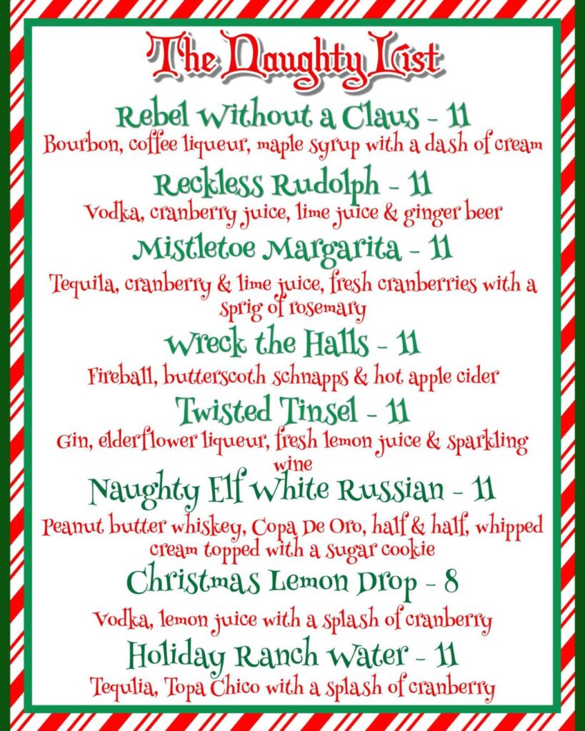 Holiday cocktail menu titled “The Naughty List” at Elf ’n Good Times Bar & Grill in Texarkana, Arkansas, displaying festive drink names and ingredients on a red and green striped background.