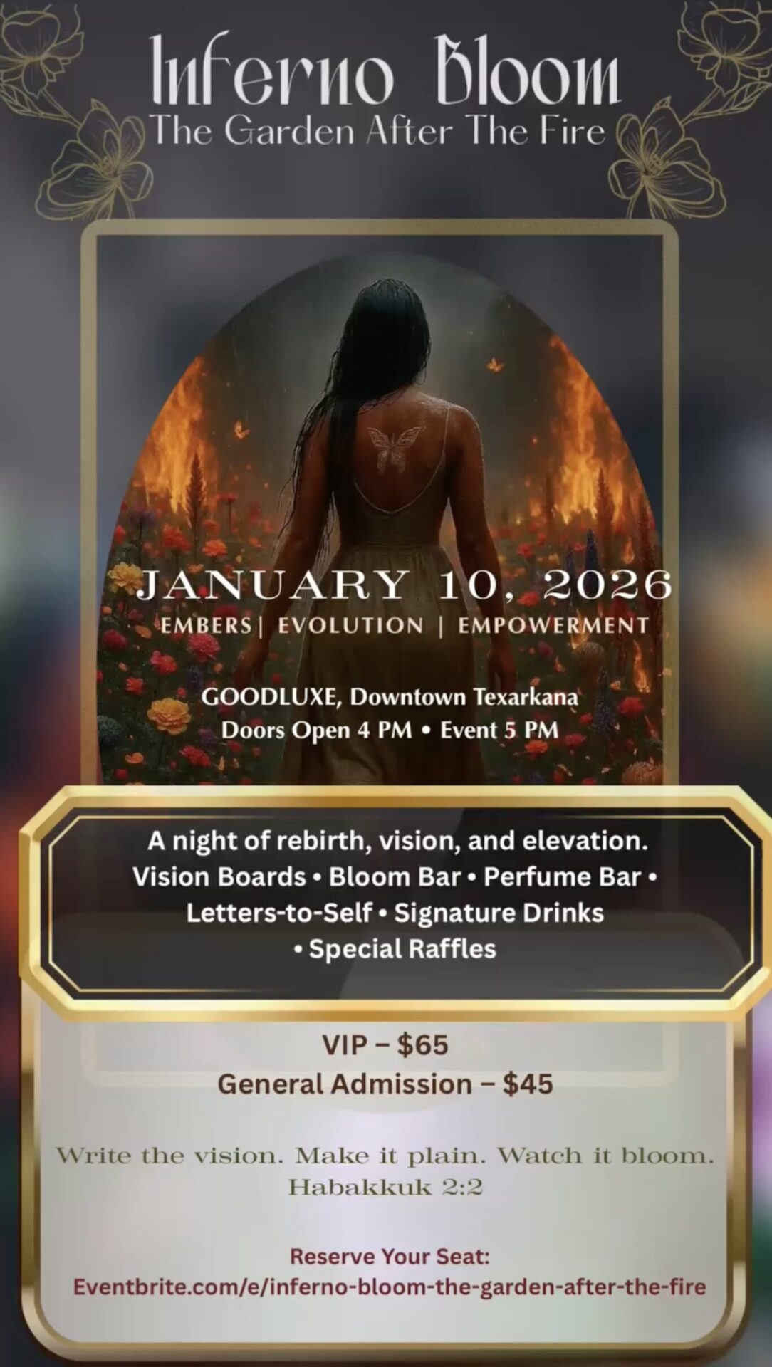 Poster for Inferno Bloom: The Garden After the Fire, a January 10, 2026 immersive garden and empowerment event in downtown Texarkana.