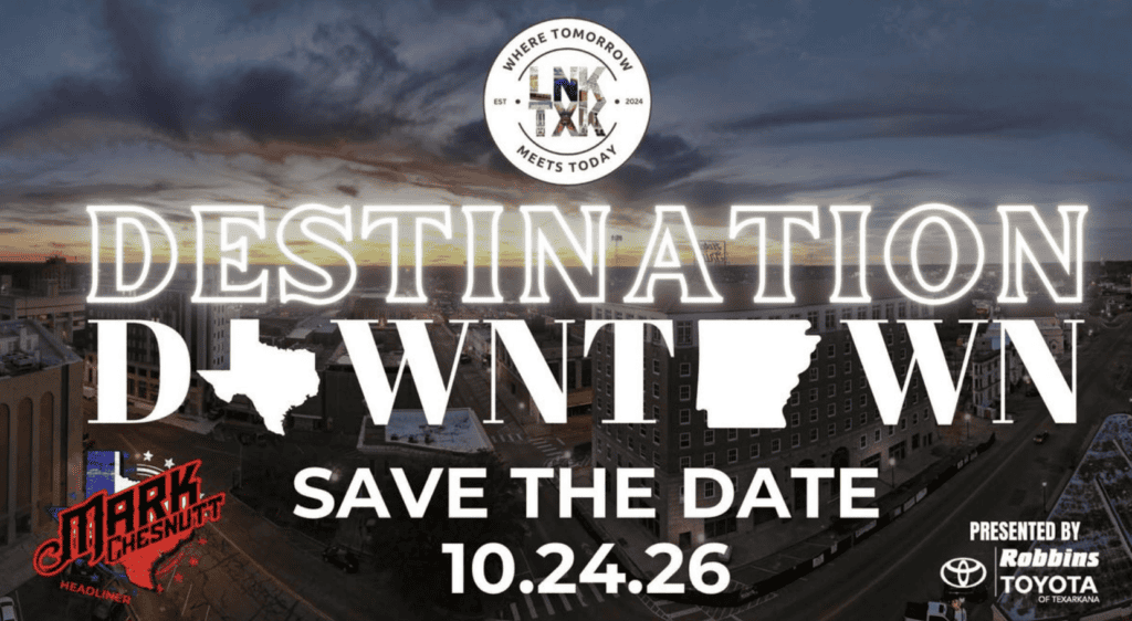 destination downtown texarkana